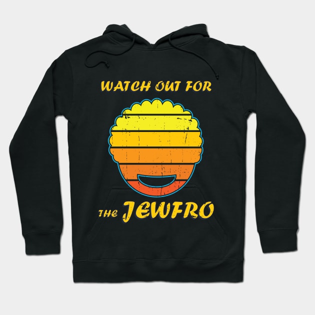 Watch out for the JEWFRO Jewish Afro Retro Design Hoodie by Made by Popular Demand